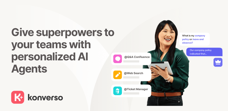 Give Superpower to your teams with personalized AI Agents